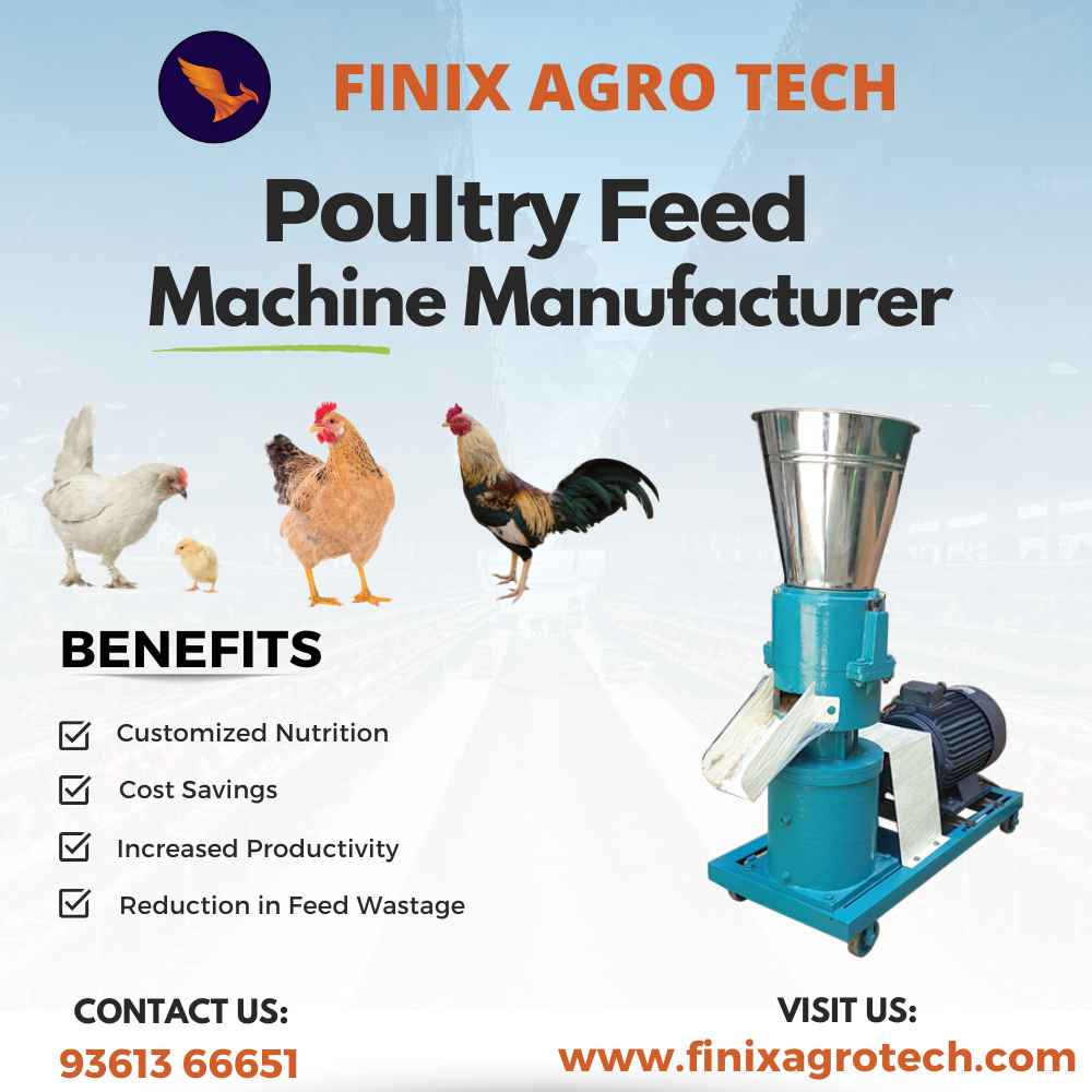 Poultry Feed Machine Manufacturer